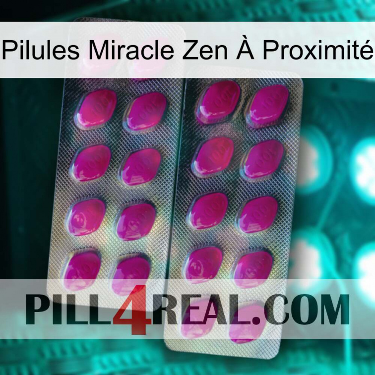 Pilules Miracle Zen À Proximité 10